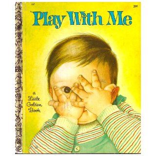 Play With Me (A Little Golden Book, 567) Esther Wilkin, Eloise Wilkin Books