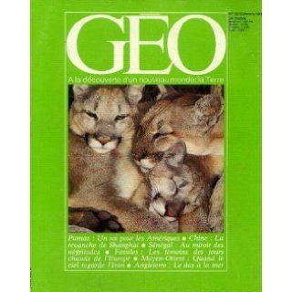 Go n32, octobre 1981 Pumas, Chine, Sngal, Fossiles, Moyen Orient, Angleterre collectif Books