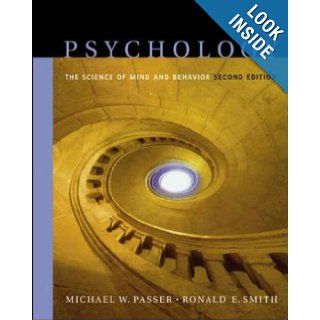 Psychology The Science of Mind and Behavior MICHAEL W. PASSER 9780071215022 Books
