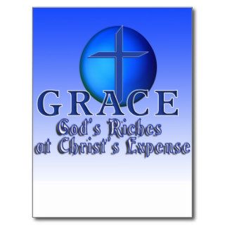 GRACE ACRONYM  GOD'S RICHES AT CHRIST'S EXPENSE POST CARD