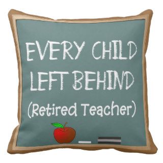 Funny Retired Teacher's Chalk Board Design Pillow
