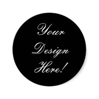 Your Design Here Customizable Wedding Seal Round Sticker