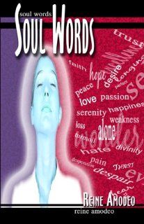 Soul Words (9781413774993) Reine Amodeo Books