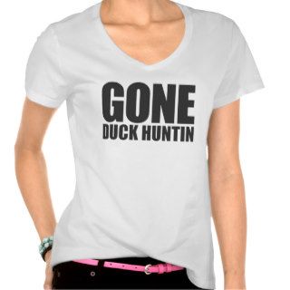 GONE DUCK HUNTING, Funny Hunter Meme   Onyx Black T Shirts