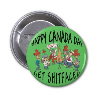 Very Funny Happy Canada Day Pinback Button
