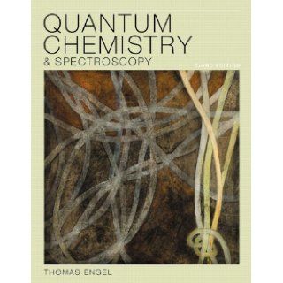 Quantum Chemistry & Spectroscopy Plus MasteringChemistry with eText    Access Card Package (3rd Edition) Thomas Engel 9780321823991 Books