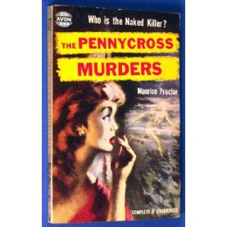 Pennycross Murders, The (prev published as The Chief Inspector's Statement) (Avon 594) Maurice Proctor Books