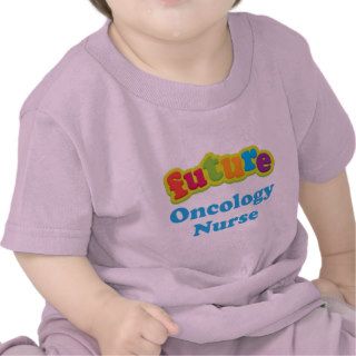 Oncology Nurse (Future) Infant Baby T Shirt