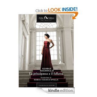 La principessa e il folletto (Italian Edition) eBook George Macdonald Kindle Store