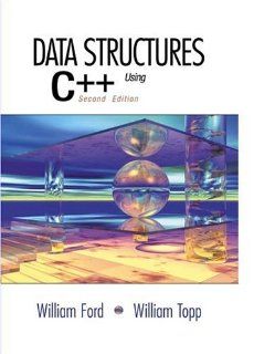 Data Structures with C++ Using STL (2nd Edition) (9780130858504) William H. Ford, William R. Topp Books