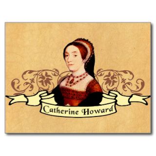 Catherine Howard Classic Post Cards