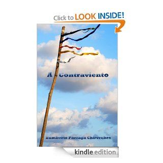 A Contraviento (Spanish Edition) eBook Humberto Chirveches Kindle Store