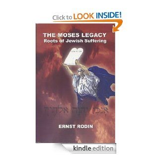 The Moses Legacy eBook Ernst Rodin Kindle Store