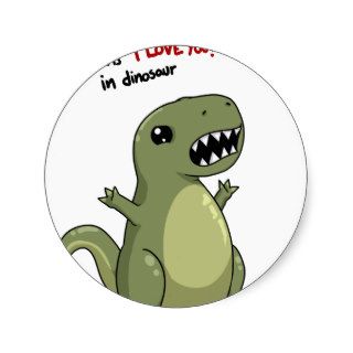 Rawr Means I love you in Dinosaur Sticker