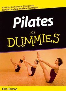 Pilates für Dummies (German Edition) Ellie Herman 9783527701629 Books