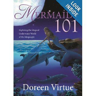 Mermaids 101 Exploring the Magical Underwater World of the Merpeople 9781401938857 Books