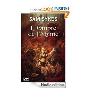 L'ombre de l'abme (RENDEZ VOUS AIL) (French Edition) eBook Sam SYKES, Emmanuel CHASTELLIRE Kindle Store