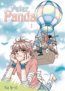 Peter Panda v01 (Manga) Ye ri Na 9781933809939 Books