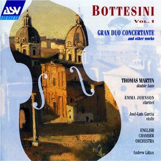 Bottesini Vol. 1   Gran Duo Concertante and Other Works Music