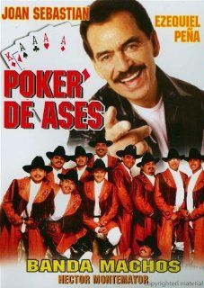 Poker De Ases Joan Sebastian, Ezequiel Pea, Lorenzo De Monteclaro Movies & TV