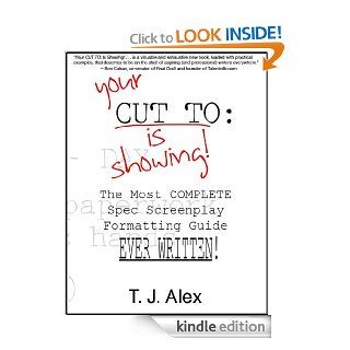 Your CUT TO Is Showing eBook T. J. Alex Kindle Store