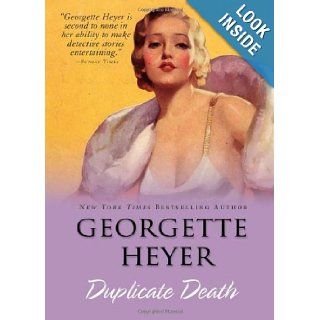 Duplicate Death Georgette Heyer 9781402218040 Books