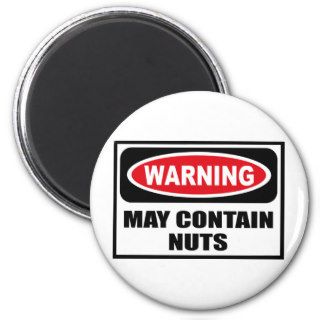 Warning MAY CONTAIN NUTS Magnet