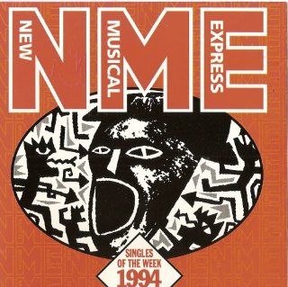 NME New Musical Express Singles of the Week 1994 Music
