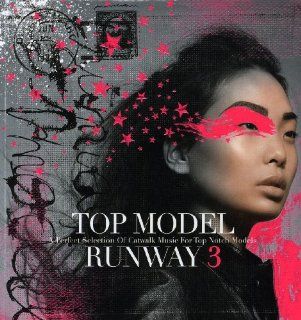 Top Model Runaway, Vol. 3 Music