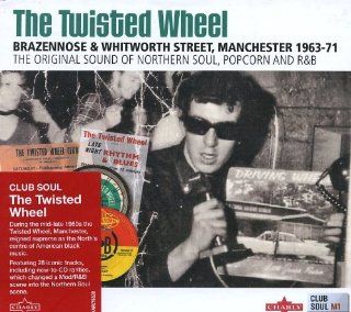 The Twisted Wheel Brazennose & Whitworth Street, Manchester 1963 71 Music