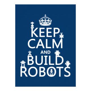 Keep Calm and Build Robots (in any color) Personalized Invitations