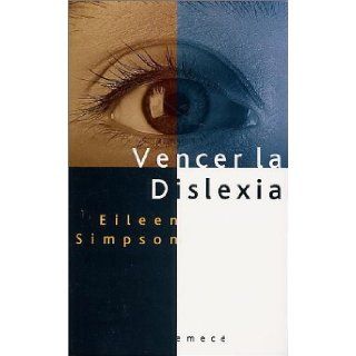 Vencer la Dislexia Eileen Simpson 9789500421423 Books