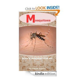 Mosquitoes   Our Old Enemy (How To) eBook Owen Jones Kindle Store