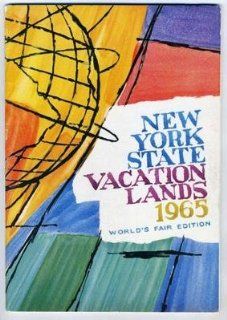 New York State Vacation Lands Tourist Booklet 1965 Worlds Fair Edition  