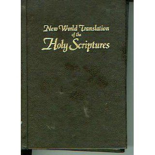 New World Translation of the Holy Scriptures New World Translation Committee Books