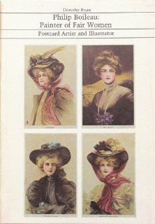 Philip Boileau Painter of Fair Women (9780910664479) Dorothy Ryan Books