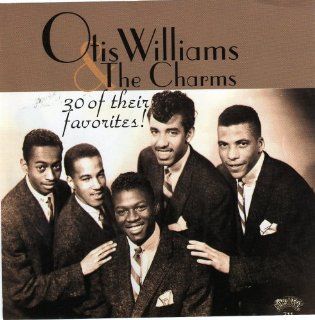 Otis Williams & the Charms 30 of Their Favorites Music