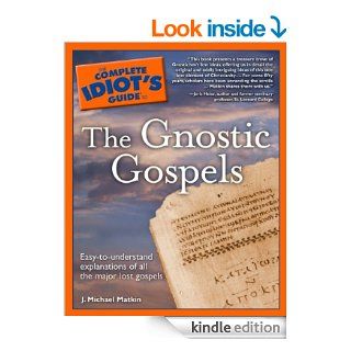 The Complete Idiot's Guide to the Gnostic Gospels eBook J. Matkin Kindle Store