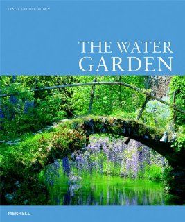 The Water Garden Leslie Geddes Brown 9781858944104 Books