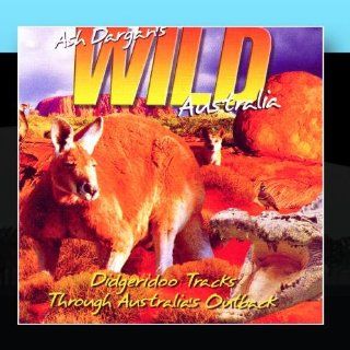 Ash Dargan's Wild Australia Music