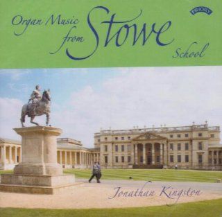 Organ Music From the Stowe School Music