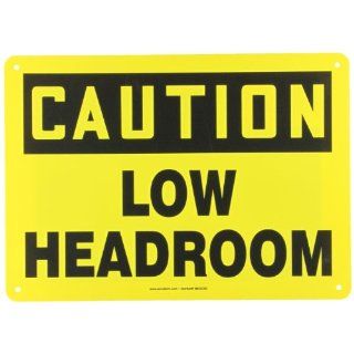 Accuform Signs MECR622VP Plastic Safety Sign, Legend "CAUTION LOW HEADROOM", 10" Length x 14" Width x 0.055" Thickness, Black on Yellow Industrial Warning Signs