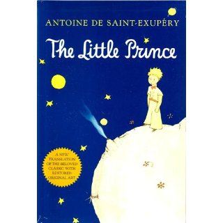 The Little Prince Antoine de Saint Exup�ry, Richard Howard 9780156012195 Books
