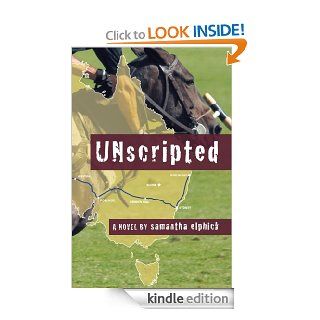 UNscripted eBook Samantha Elphick Kindle Store