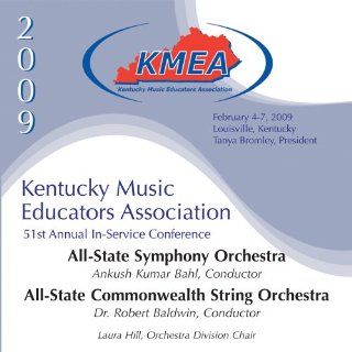 2009 Kentucky Music Educators Association, All State Symphony and Commonwealth String Orchestras Music
