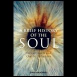 Brief History of the Soul