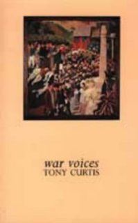 War Voices (9781854111418) Tony Curtis Books