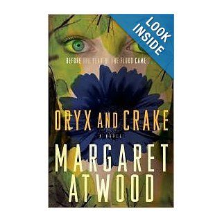 Oryx and Crake 1st (first) edition Text Only Margaret Atwood Books