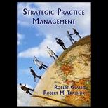 Strategic Practice Management A Patient Centric Approach