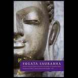 Sugata Saurabha An Epic Poem from Nepal on the Life of the Buddha